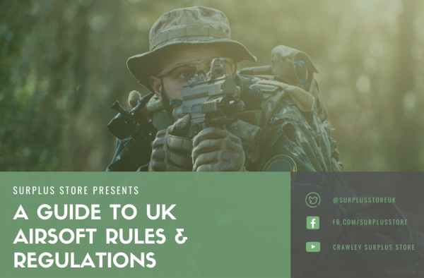 A Guide to UK Airsoft Rules & Regulations