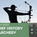A Brief History of Archery