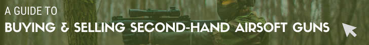A guide to buying and selling second-hand airsoft gun