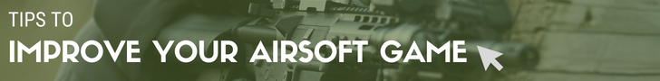 Improve your airsoft game