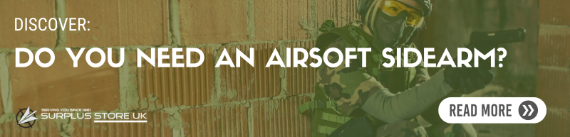 Do you need a airsoft sidearm?