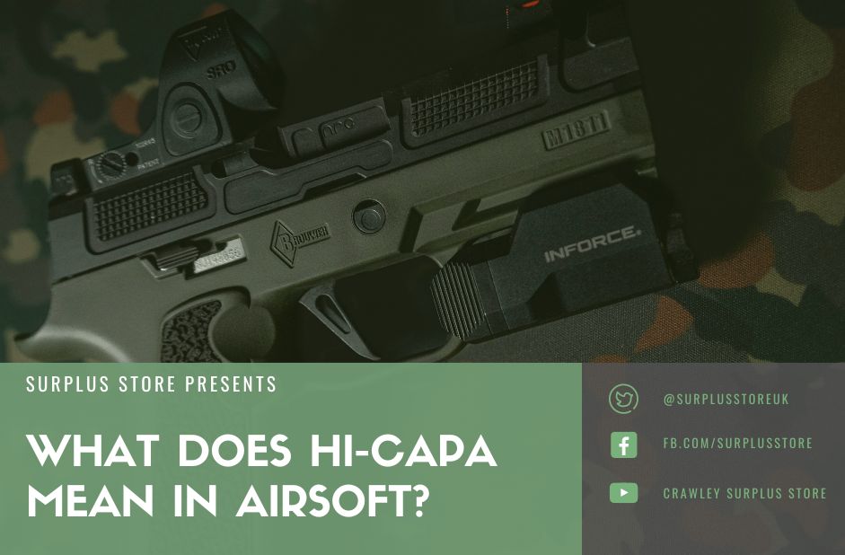 What Does Hi-Capa Mean in Airsoft?