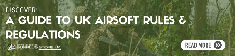 Discover A Guide to UK Airsoft Rules & Regulations: Read More at Surplus Store
